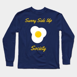 Sunny Side Up Egg Society Long Sleeve T-Shirt